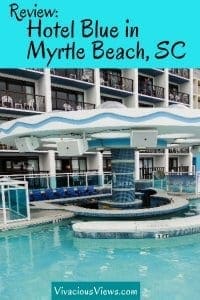 Hotel Blue in Myrtle Beach, SC Review | Vivacious Views